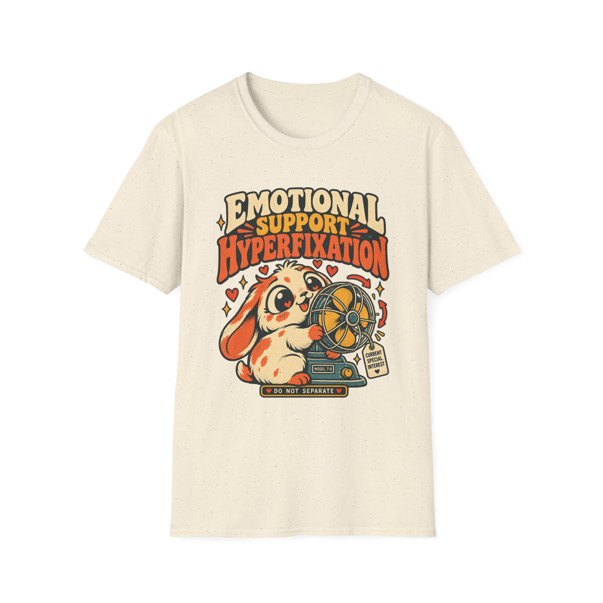 EMOTIONAL SUPPORT HYPERFIXATION Type 1