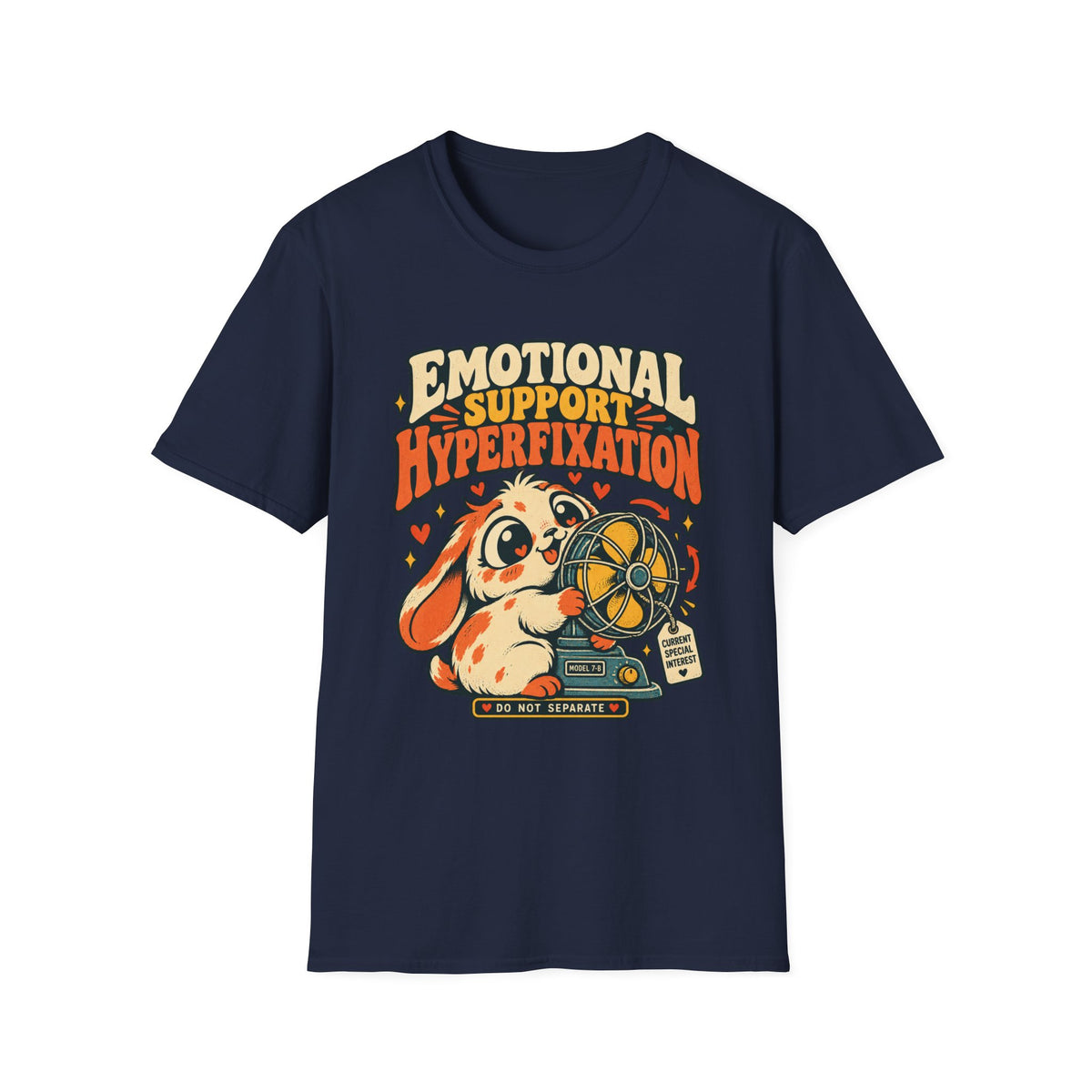 EMOTIONAL SUPPORT HYPERFIXATION Type 1