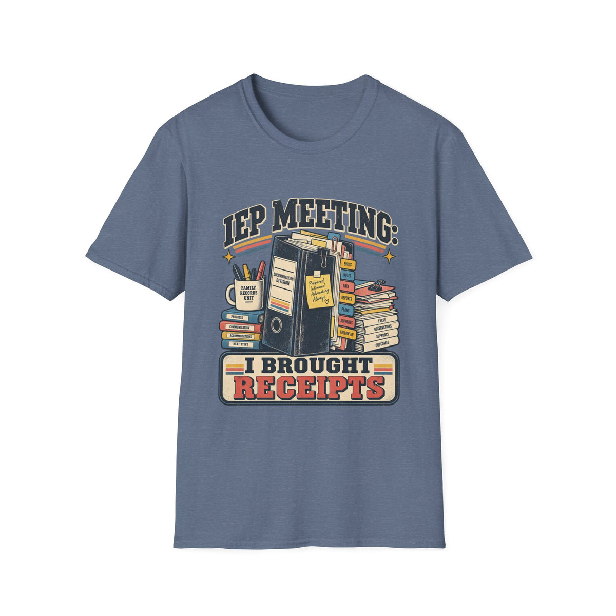IEP MEETING: I BROUGHT RECEIPTS