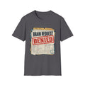Brain Request T-Shirt
