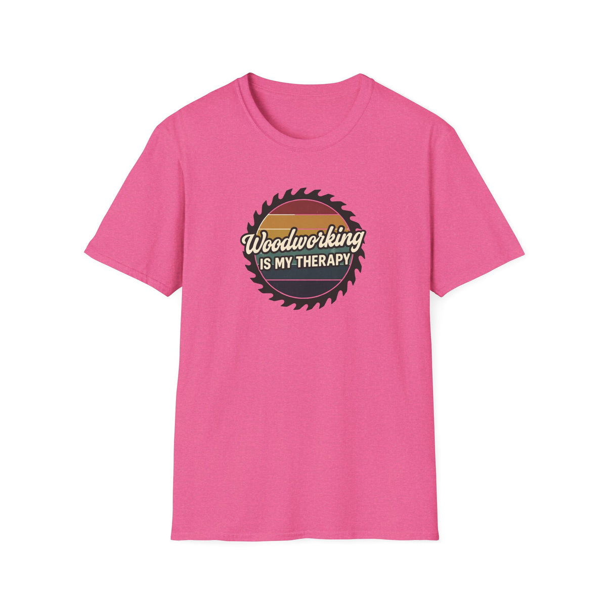 Woodworking Is My Therapy T-Shirt