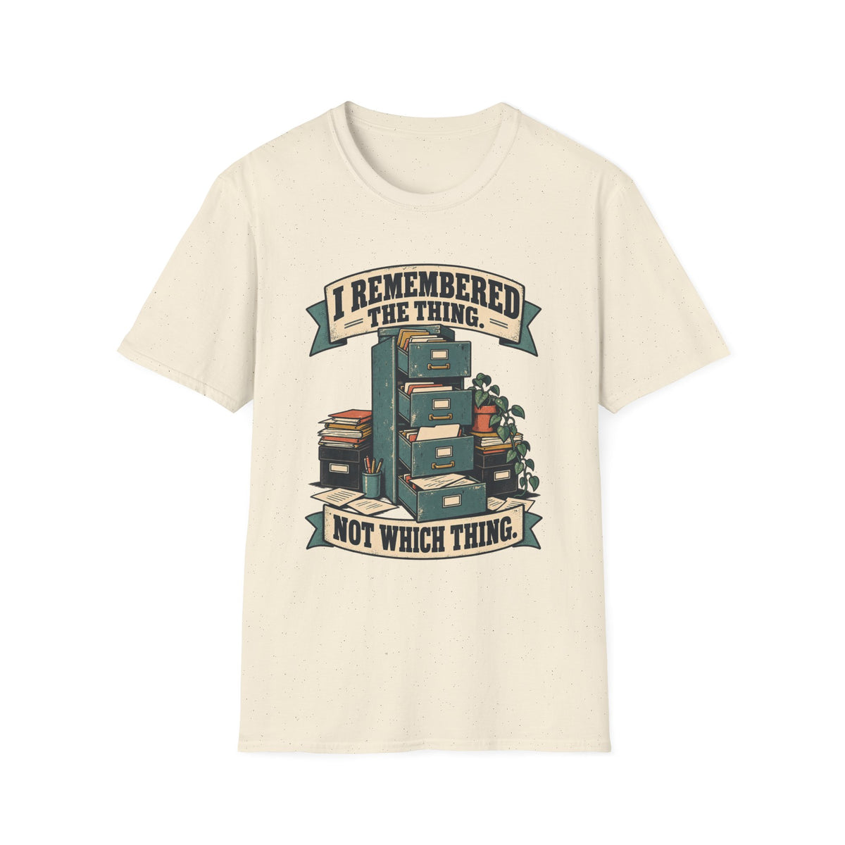 Remember the Thing T-Shirt