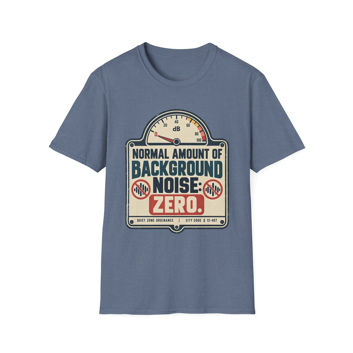 Zero Background Noise T-Shirt