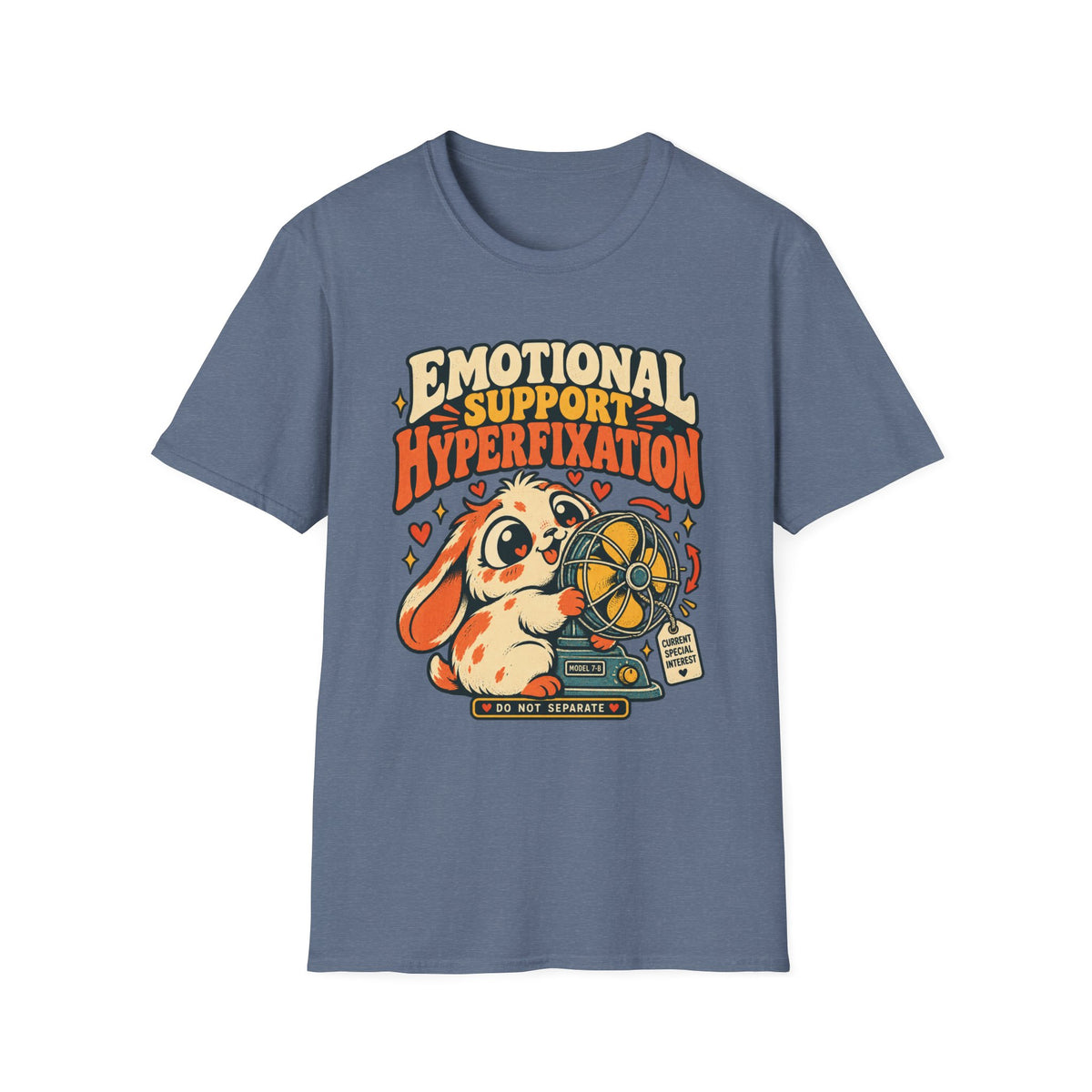 EMOTIONAL SUPPORT HYPERFIXATION Type 1
