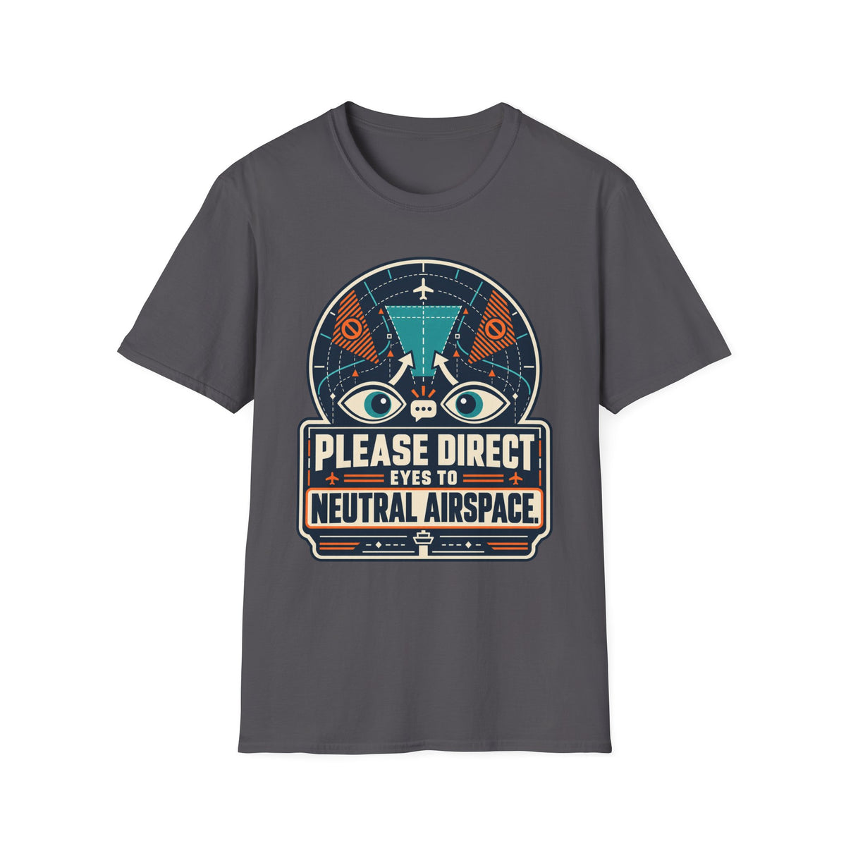 PLEASE DIRECT EYES TO NEUTRAL AIRSPACE