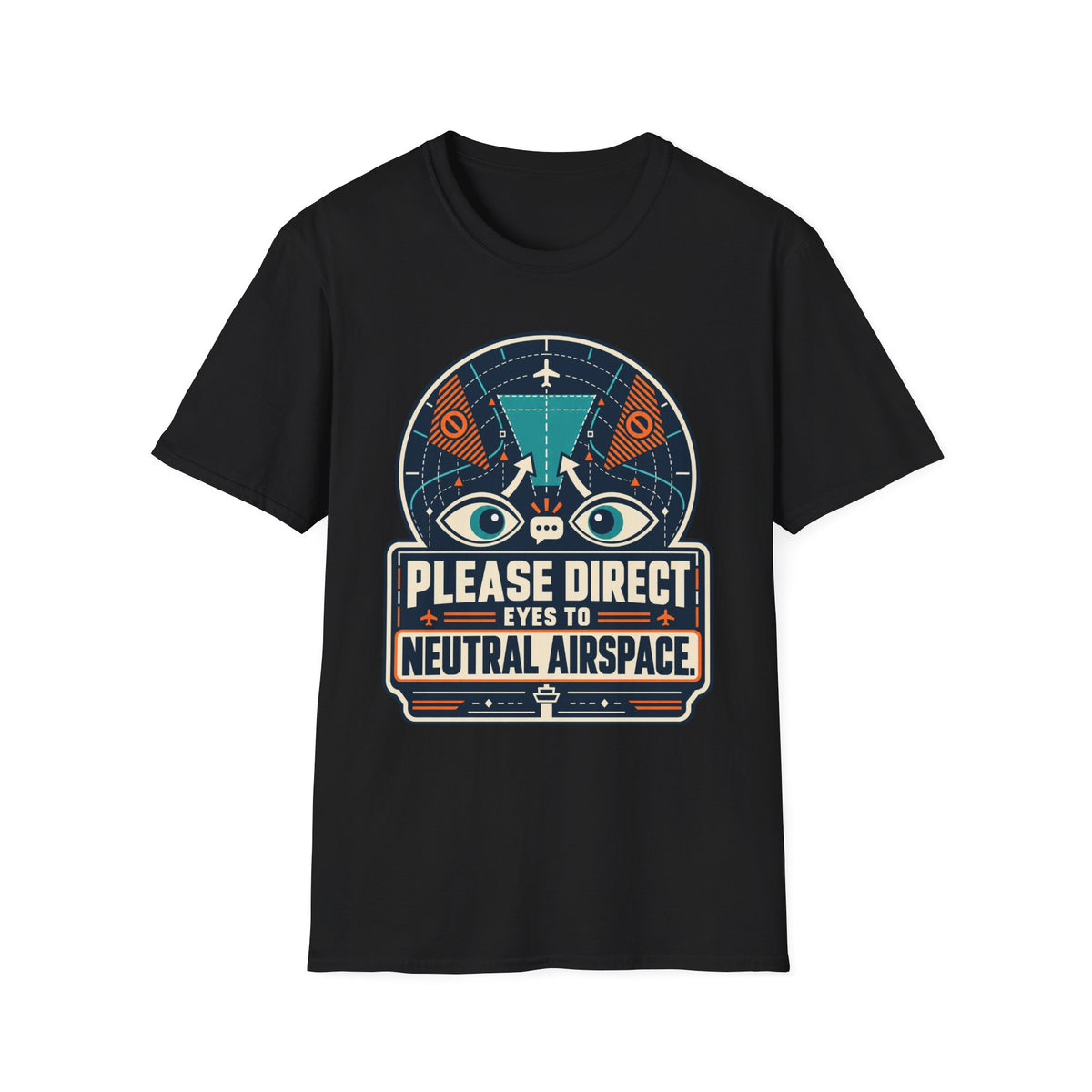 PLEASE DIRECT EYES TO NEUTRAL AIRSPACE