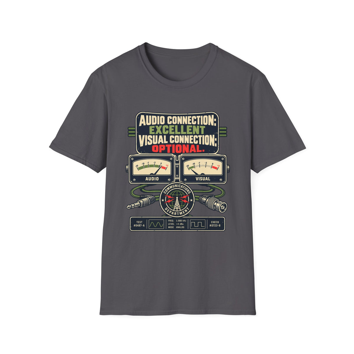 AUDIO CONNECTION: EXCELLENT / VISUAL CONNECTION: OPTIONAL