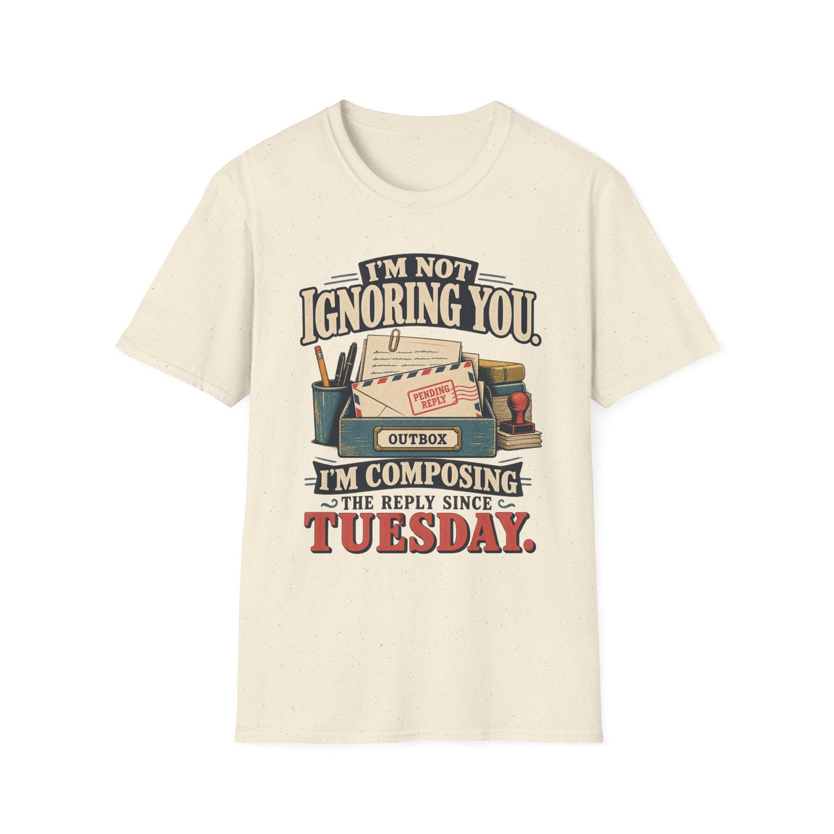 Delayed Response T-Shirt