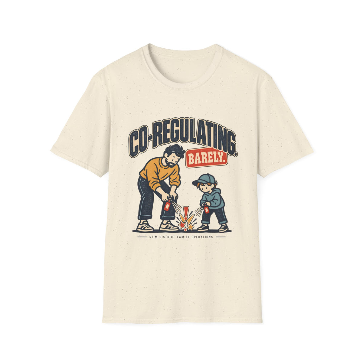 CO-REGULATING BARELY DAD & SON