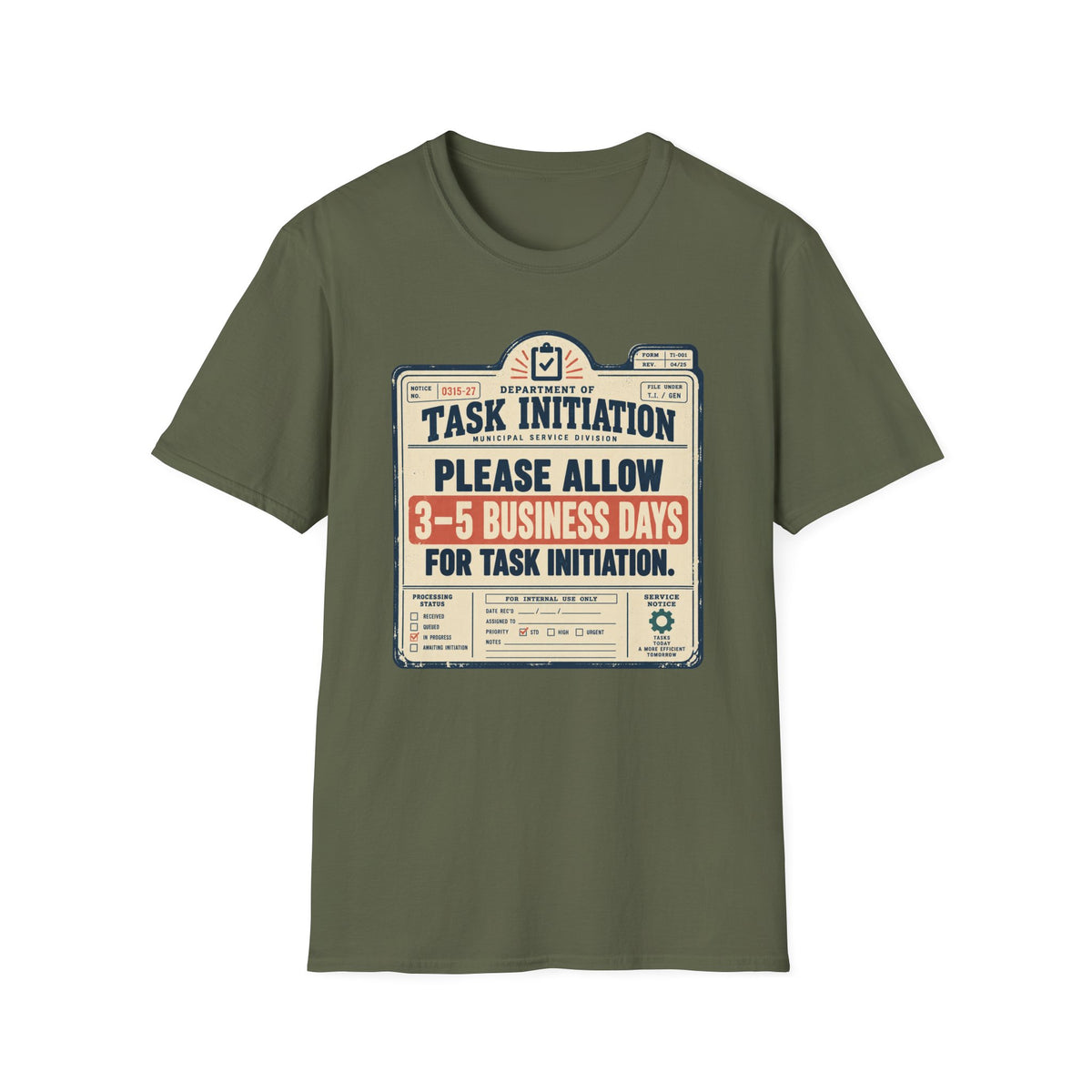 Task Initiation T-Shirt