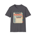 Today Schedule T-Shirt