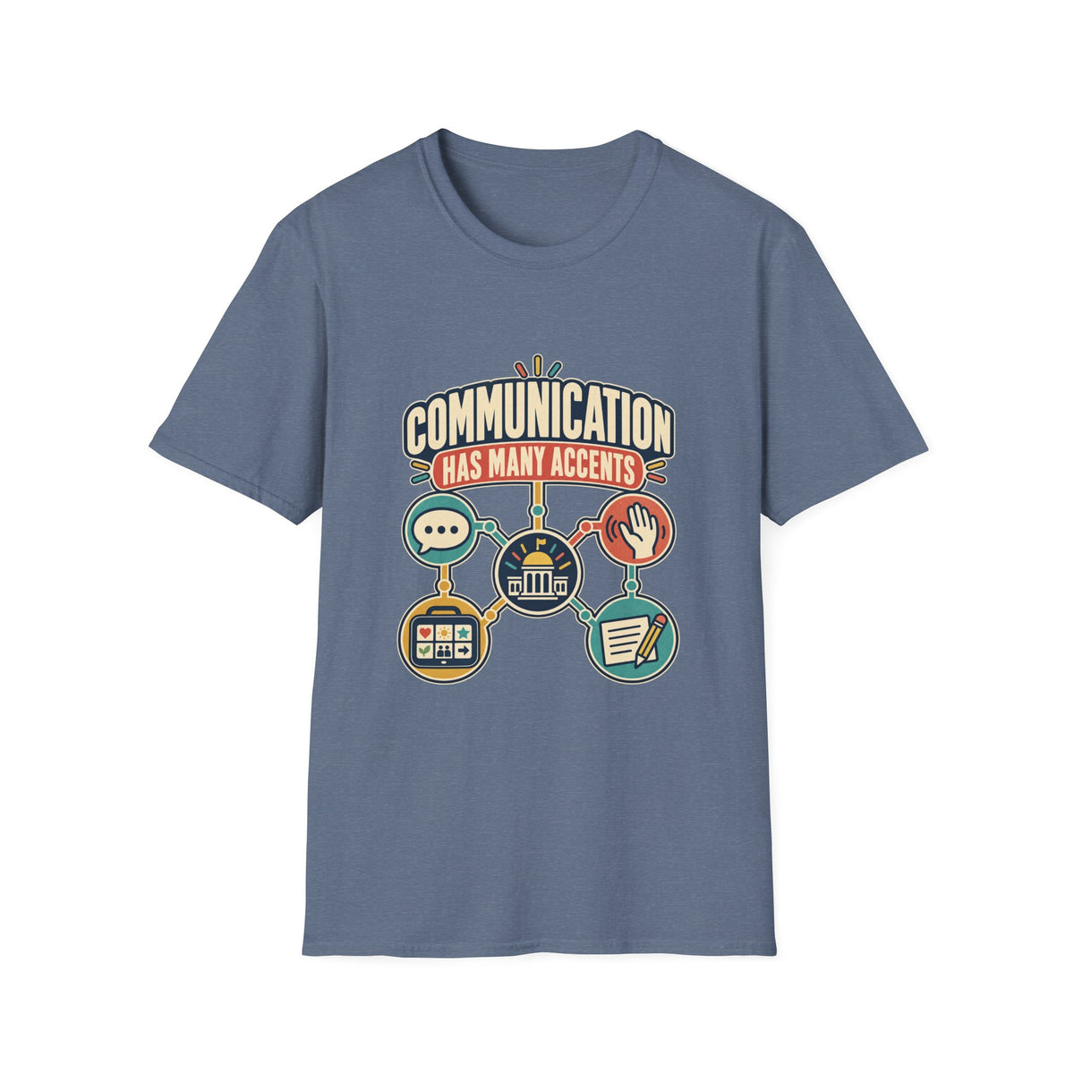 COMMUNICATION HAS MANY ACCENTS